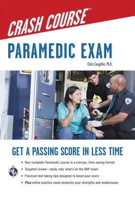 Rychlokurz zdravotnického záchranáře s praktickým testem online - Paramedic Crash Course with Online Practice Test