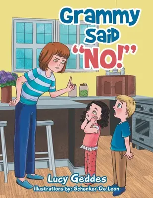 Babička řekla: Ne! - Grammy Said, No!