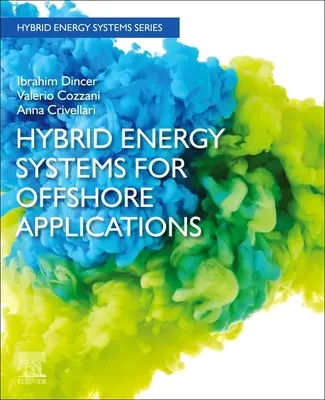 Hybridní energetické systémy pro pobřežní aplikace - Hybrid Energy Systems for Offshore Applications