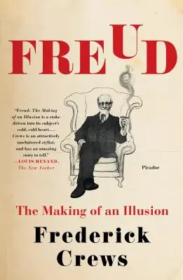 Freud: Freud: Stvoření iluze (The Making of an Illusion) - Freud: The Making of an Illusion