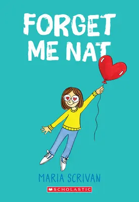 Zapomeň na mě Nat (Nat Enough #2), 2 - Forget Me Nat (Nat Enough #2), 2