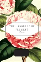 Jazyk květin - Vybrala Jane Hollowayová - Language of Flowers - Selected by Jane Holloway