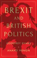 Brexit a britská politika - Brexit and British Politics