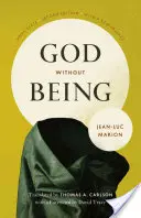 Bůh bez bytí: Hors-Texte, druhé vydání - God Without Being: Hors-Texte, Second Edition