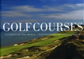 Golfová hřiště: Fairways of the World (Fairways of the World) - Golf Courses: Fairways of the World