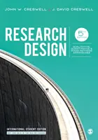 Design výzkumu - kvalitativní, kvantitativní a smíšené metody - Research Design - Qualitative, Quantitative, and Mixed Methods Approaches