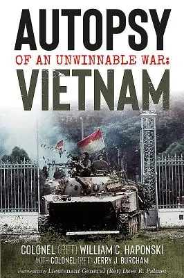 Pitva nevyhrané války: Vietnam - Autopsy of an Unwinnable War: Vietnam