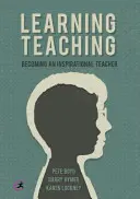 Učíme se učit: Jak se stát inspirativním učitelem - Learning Teaching: Becoming an Inspirational Teacher