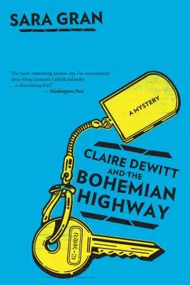 Claire DeWittová a česká dálnice - Claire DeWitt and the Bohemian Highway