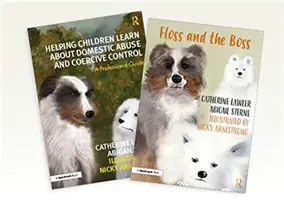 Pomáháme dětem poznat domácí násilí a nátlakovou kontrolu: Příběhová kniha a odborný průvodce „nit a šéf“. - Helping Children Learn about Domestic Abuse and Coercive Control: A 'floss and the Boss' Storybook and Professional Guide