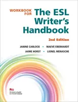 Pracovní sešit k Příručce spisovatele pro začínající čtenáře, 2. vydání - Workbook for the ESL Writer's Handbook, 2nd Edition