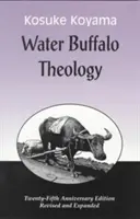 Teologie vodního buvola (Výročí (Výročí) - Water Buffalo Theology (Anniversary (Anniversary)