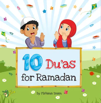10 du'as pro ramadán - 10 Du'as for Ramadan