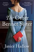 Druhá sestra Bennetových - Other Bennet Sister