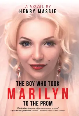 Chlapec, který vzal Marilyn na ples - The Boy Who Took Marilyn to the Prom