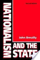 Nacionalismus a stát (přepracované vydání) - Nationalism and the State (Revised)
