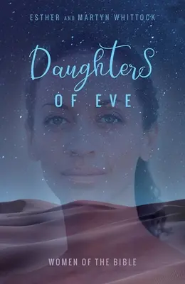Dcery Evy: Ženy Bible - Daughters of Eve: Women of the Bible