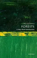 Lesy: Velmi stručný úvod - Forests: A Very Short Introduction
