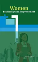 Vedení žen a posílení jejich postavení - Women Leadership and Empowerment
