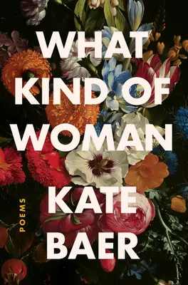 Jaká žena: Básně - What Kind of Woman: Poems