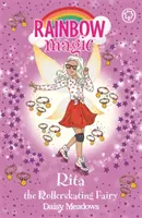 Duhová kouzla: Víla Rita, která jezdí na kolečkových bruslích - Kniha 3 - Sportovní víly po škole - Rainbow Magic: Rita the Rollerskating Fairy - The After School Sports Fairies Book 3
