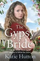 Cikánská nevěsta - Emotivní rodinná sága napříč kulturami - Gypsy Bride - An emotional cross-cultural family saga