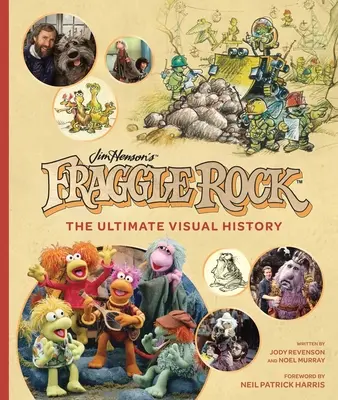 Fraggle Rock: Vizuální historie - Fraggle Rock: The Ultimate Visual History