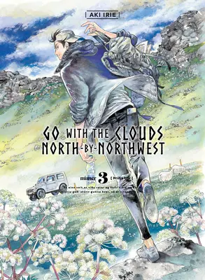 Jdi s mraky, Severo-severozápad, svazek 3 - Go with the Clouds, North-By-Northwest, Volume 3