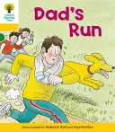 Oxford Reading Tree: Level 5: More Stories C: Tátův běh - Oxford Reading Tree: Level 5: More Stories C: Dad's Run