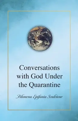 Rozhovory s Bohem pod karanténou - Conversations with God Under the Quarantine