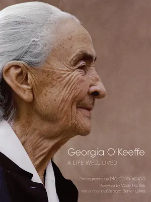 Georgia O'Keeffe: Dobře prožitý život - Georgia O'Keeffe: A Life Well Lived