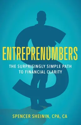 Entreprenumbers: Překvapivě jednoduchá cesta k finanční přehlednosti - Entreprenumbers: The Surprisingly Simple Path to Financial Clarity