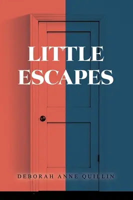 Malé útěky - Little Escapes