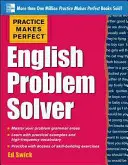 Practice Makes Perfect English Problem Solver: Se 110 cvičeními - Practice Makes Perfect English Problem Solver: With 110 Exercises