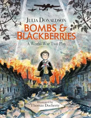 Bomby a ostružiny - Bombs and Blackberries