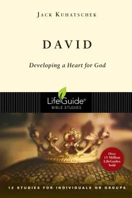 David: Rozvíjení srdce pro Boha - David: Developing a Heart for God