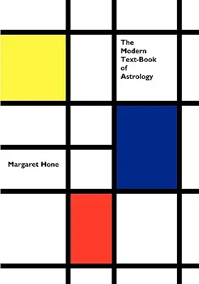 Moderní učebnice astrologie - The Modern Text-Book of Astrology
