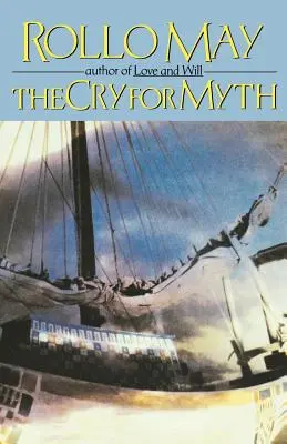 Volání po mýtu - The Cry for Myth