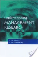 Porozumění výzkumu v oblasti managementu: Úvod do epistemologie - Understanding Management Research: An Introduction to Epistemology