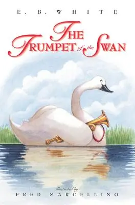 Labutí trumpeta - The Trumpet of the Swan