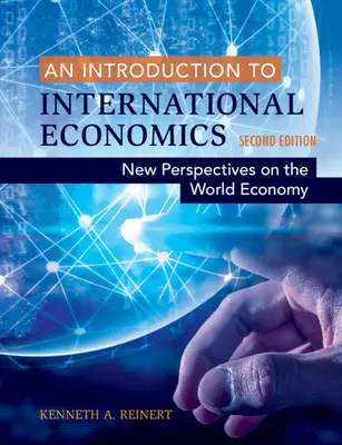 Úvod do mezinárodní ekonomie: Nové pohledy na světovou ekonomiku - An Introduction to International Economics: New Perspectives on the World Economy