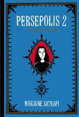 Persepolis 2: Příběh návratu - Persepolis 2: The Story of a Return