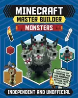 Minecraft Master Builder: Příšerky (nezávislé a neoficiální): Nezávislé a neoficiální hry - Minecraft Master Builder: Monsters (Independent & Unofficial): Independent and Unofficial