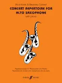 Koncertní repertoár pro altový saxofon s klavírem - Concert Repertoire for Alto Saxophone with Piano