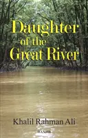 Dcera velké řeky - Daughter Of The Great River