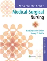 Úvodní lékařsko-chirurgické ošetřovatelství - Introductory Medical-Surgical Nursing