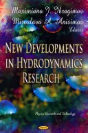Nový vývoj ve výzkumu hydrodynamiky - New Developments in Hydrodynamics Research