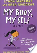 Moje tělo, moje já pro dívky: Přepracované vydání - My Body, My Self for Girls: Revised Edition