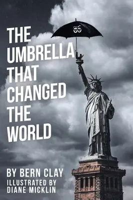 Deštník, který změnil svět - The Umbrella That Changed the World