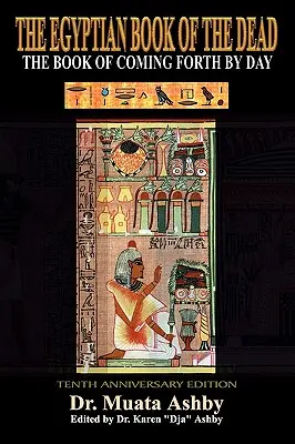 Staroegyptská kniha mrtvých - Ancient Egyptian Book of the Dead